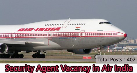 Security Agent Vacancy in Air India