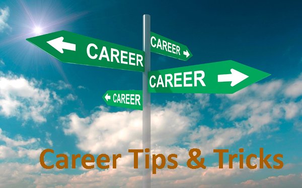 Career Tips & Tricks