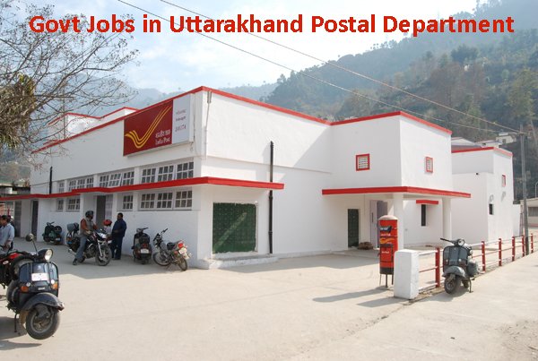 Sarkari Naukri in Uttarakhand Postal Department