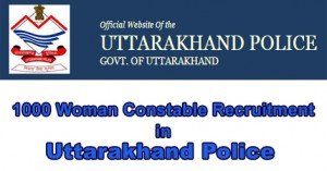 1000 Woman Constable Recruitment in Uttarakhand Police.jpg