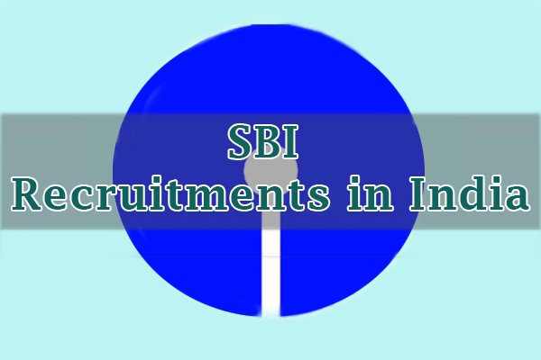 SBI Recruitments in India